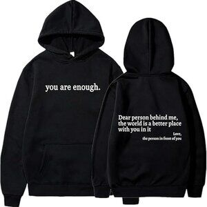 You are enough sweatshirt
